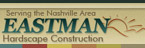 Eastman Hardscape Construction