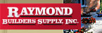 Raymond Builders Supply Inc