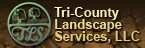 Tri-County Landscape & Dev.